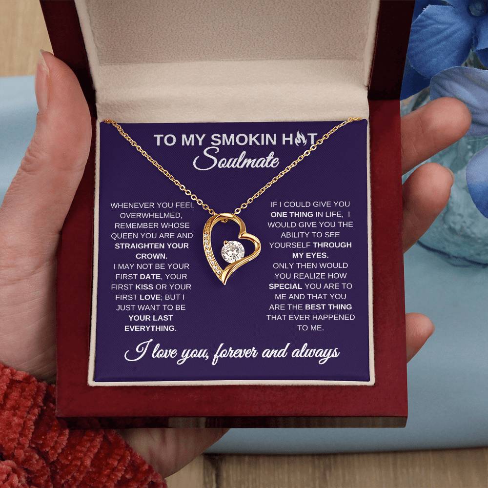 To My Smoking Hot Soulmate, Forever Love Necklace