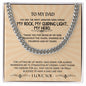 To My Dad | Cuban Link Chain