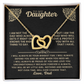Gift for Daughter - Interlocking Hearts Necklace - I will Always Be Proud of You