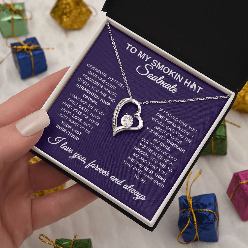 To My Smoking Hot Soulmate, Forever Love Necklace
