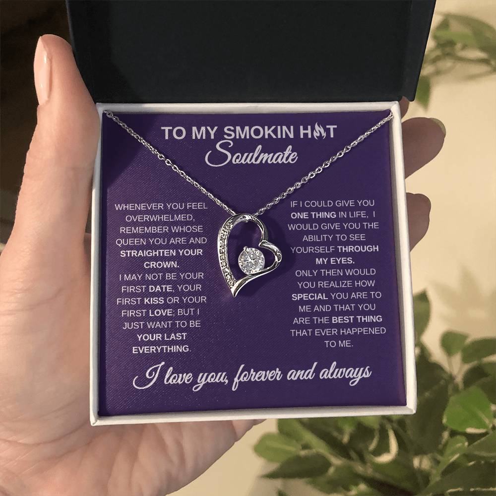 To My Smoking Hot Soulmate, Forever Love Necklace