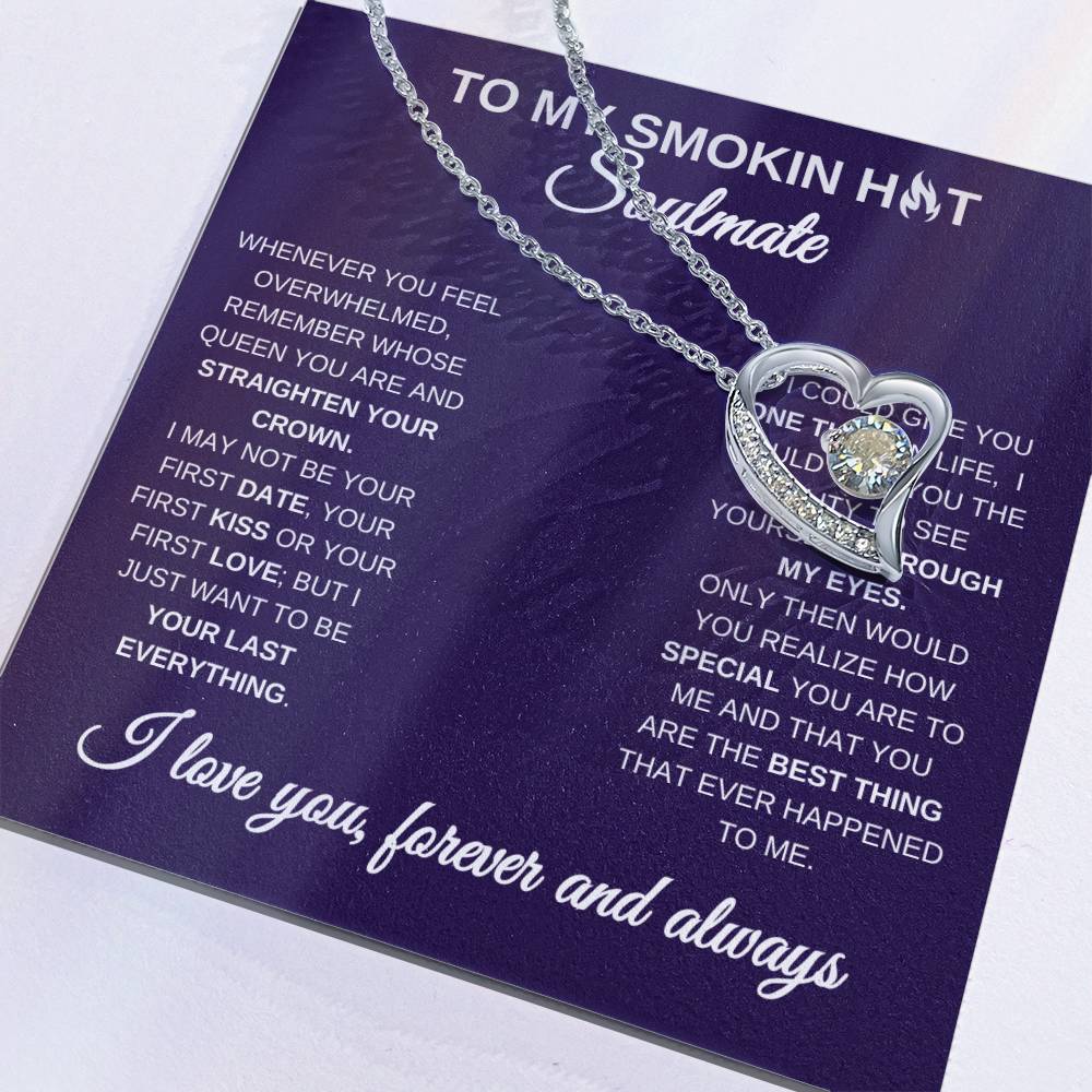 To My Smoking Hot Soulmate, Forever Love Necklace