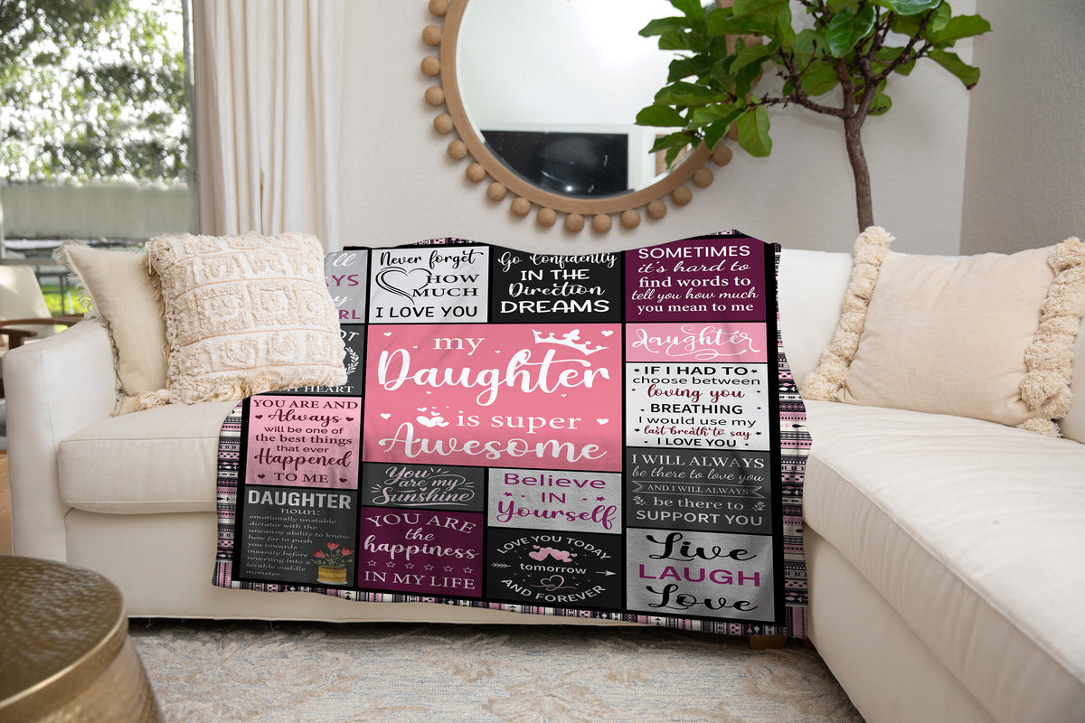 SUPER AWESOME DAUGHTER BLANKET | GIFT FOR DAUGHTER